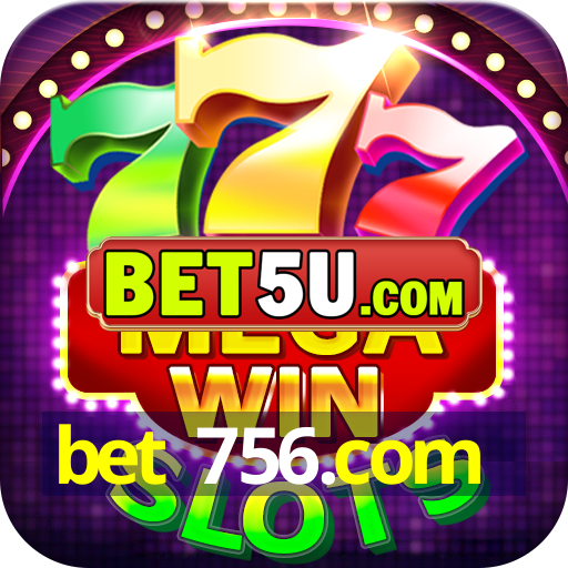 bet 756.com